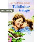 Tuinfluiter trilogie 9789024217854 Jos van Manen - Pieters, Verzenden, Jos van Manen - Pieters