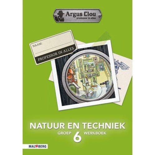Argus Clou Natuur en Techniek werkboek groep 6 (per stuk), Livres, Livres scolaires, Envoi