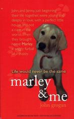 Marley & me 9780340922095 John Grogan, Verzenden, Zo goed als nieuw, John Grogan