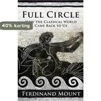 Full Circle 9781847377982 Ferdinand Mount, Verzenden, Zo goed als nieuw, Ferdinand Mount