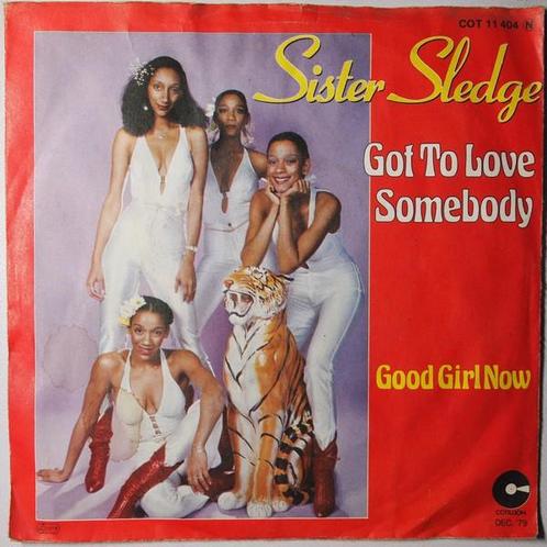 Sister Sledge - Got to love somebody - Single, CD & DVD, Vinyles Singles, Single, Pop
