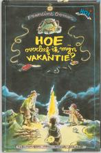 Hoe overleef ik mijn vakantie 9789026995590 Francine Oomen, Boeken, Verzenden, Gelezen, Francine Oomen