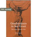 Geschiedenis in het groot 9789053563557 Fred Spier, Boeken, Verzenden, Gelezen, Fred Spier