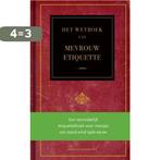 Het wetboek van Mevrouw Etiquette 9789059942837, Boeken, Verzenden, Gelezen, E.C. van den M