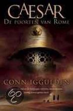 De poorten van Rome / Caesar 9789045303154 Con Iggulden, Boeken, Verzenden, Gelezen, Con Iggulden