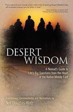 Desert Wisdom 9781456516475, Boeken, Verzenden, Gelezen, Neil Douglas-Klotz