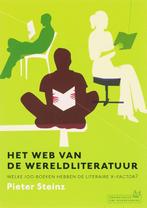 Het web van de wereldliteratuur 9789044609141 Pieter Steinz, Boeken, Verzenden, Gelezen, Pieter Steinz
