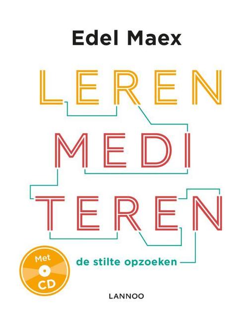 Leren mediteren 9789401435987 Edel Maex, Boeken, Esoterie en Spiritualiteit, Gelezen, Verzenden