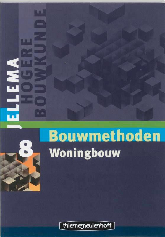 Jellema Bouwmethoden / 8 Woningbouw / Jellema hogere, Livres, Livres scolaires, Envoi