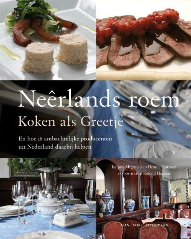 Neêrlands roem 9789059564121, Boeken, Kookboeken, Gelezen, Verzenden