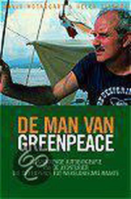 De man van Greenpeace - D. MacTaggart; H. Slinger, Livres, Histoire mondiale, Envoi