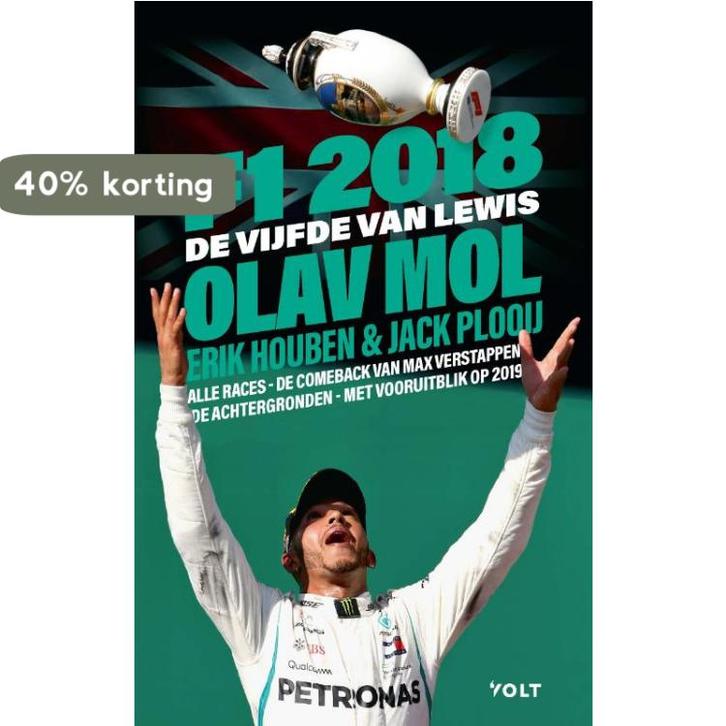 F1 2018 / F1-jaaroverzicht / 3 9789021414164 Olav Mol, Boeken, Hobby en Vrije tijd, Zo goed als nieuw, Verzenden