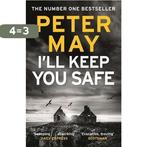 Ill Keep You Safe 9781784294977 Peter May, Verzenden, Gelezen, Peter May