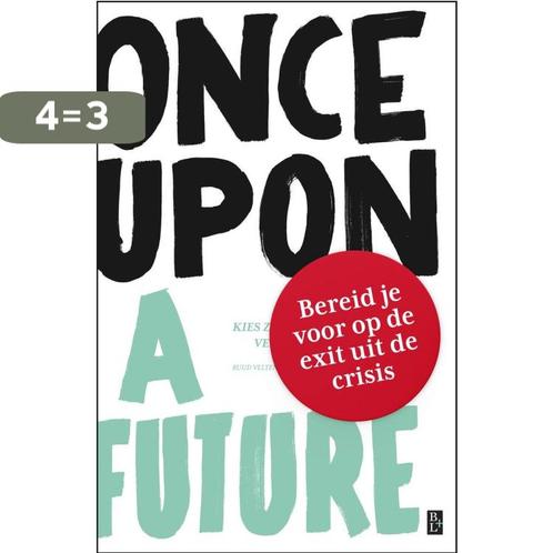 Once Upon A Future 9789461562647 Ruud Veltenaar, Boeken, Hobby en Vrije tijd, Zo goed als nieuw, Verzenden