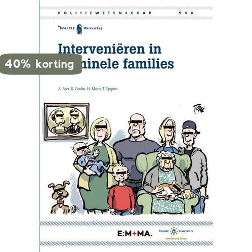 Interveniëren in criminele families / Politiewetenschap /, Boeken, Overige Boeken, Gelezen, Verzenden