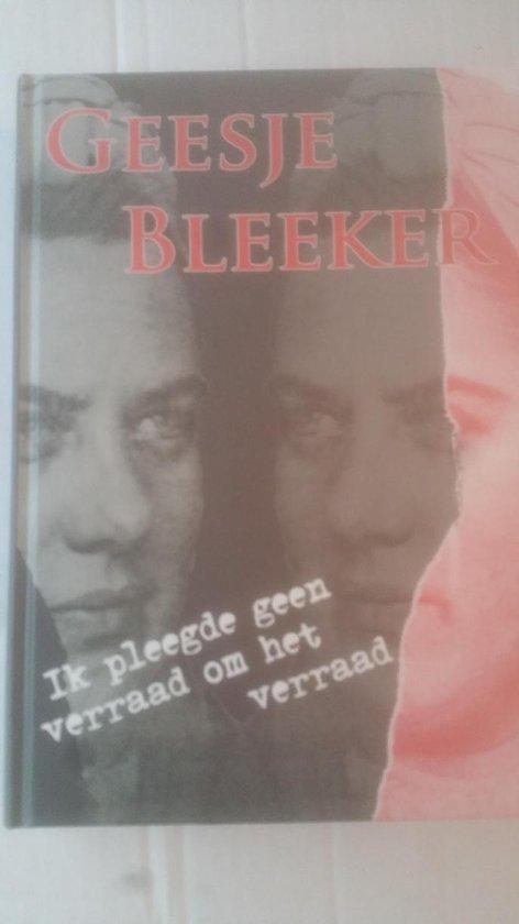 Geesje Bleeker 9789075115857 Gerben Dijkstra, Livres, Guerre & Militaire, Envoi