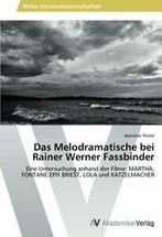 Das Melodramatische bei Rainer Werner Fassbinder. Jeannine, Postel Jeannine, Zo goed als nieuw, Verzenden