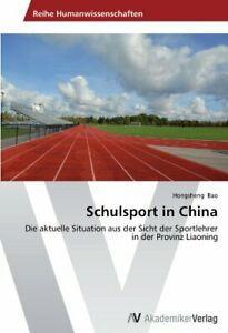 Schulsport in China.by Hongsheng New   .=, Boeken, Overige Boeken, Zo goed als nieuw, Verzenden