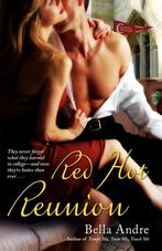 Red Hot Reunion 9781416524182 Bella Andre, Boeken, Verzenden, Gelezen, Bella Andre