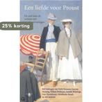 Liefde Voor Proust 9789023402022 Proust, Livres, Verzenden, Proust