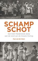 Schampschot 9789460038549, Livres, Histoire mondiale, Verzenden, Paul van der Steen