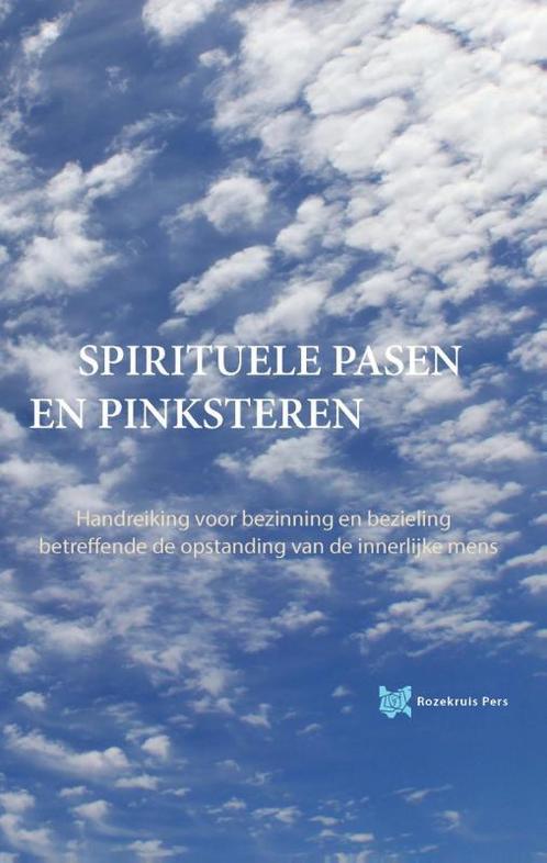 Spirituele Pasen en Pinksteren / Spirituele teksten, Boeken, Esoterie en Spiritualiteit, Gelezen, Verzenden