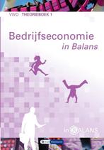 Bedrijfseconomie in balans / VWO / Theorieboek 1 / In Balans, Boeken, Verzenden, Gelezen, Sarina van Vlimmeren