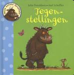 Tegenstellingen / Mijn eerste Gruffalo 9789047705017, Verzenden, Gelezen, Julia Donaldson
