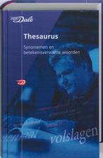 Van Dale thesaurus synoniemen en betekenisverwante woorden /, Boeken, Woordenboeken, Verzenden, Nederlands, Zo goed als nieuw