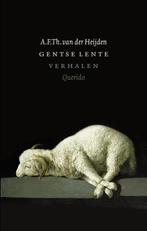 Gentse lente 9789021434902 A.F.Th. van der Heijden, Verzenden, Gelezen, A.F.Th. van der Heijden
