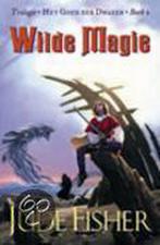 Wilde magie / Het goud der dwazen / 2 9789024537884, Verzenden, Jude Fisher