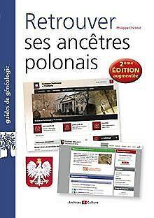 Retrouver ses ancêtres polonais  Christol, Philippe  Book, Livres, Livres Autre, Envoi