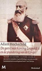 De geest van koning Leopold II en de plundering van Congo -, Boeken, Verzenden, Zo goed als nieuw, Adam Hochschild
