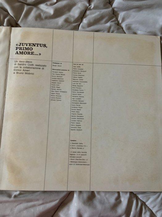 Sandro Ciotti - Juventus, primo amore… (1972) – Sandro, Collections, Collections Autre