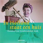 In Holland staat een huis 9789055945443, Boeken, Gelezen, Ingrid van der Vlis, Verzenden
