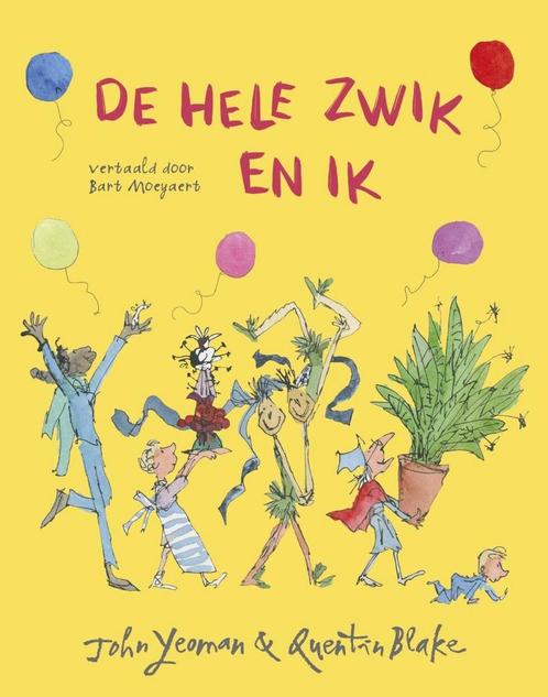 De hele Zwik en ik (9789026162473, John Yeoman), Antiek en Kunst, Antiek | Boeken en Manuscripten, Verzenden