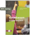 Vakbekwaam onderwijzen 9789001935580 Brigitte Bongaards, Boeken, Verzenden, Gelezen, Brigitte Bongaards