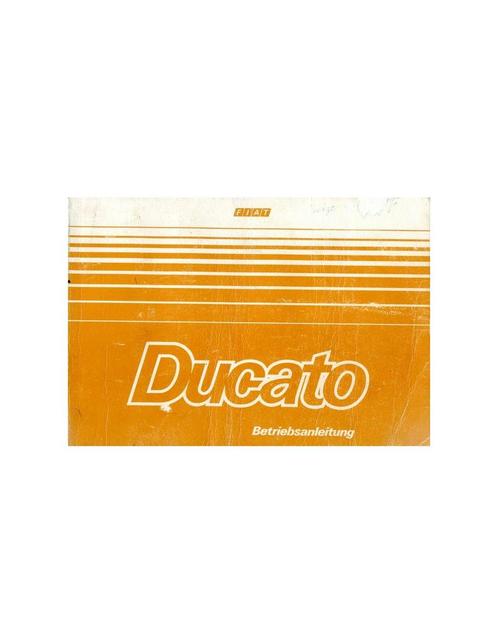 1984 FIAT DUCATO INSTRUCTIEBOEKJE DUITS, Autos : Divers, Modes d'emploi & Notices d'utilisation, Enlèvement ou Envoi