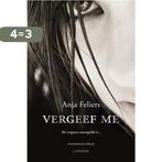 Vergeef me / Kathleen Verlinden / 4 9789401417853, Boeken, Verzenden, Gelezen, Anja Feliers
