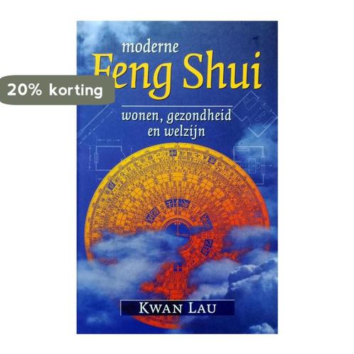 Moderne feng shui - K. Lau 9789038906102 K. Lau, Livres, Philosophie, Envoi