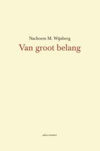 Van groot belang (9789025446475, Nachoem M. Wijnberg), Verzenden