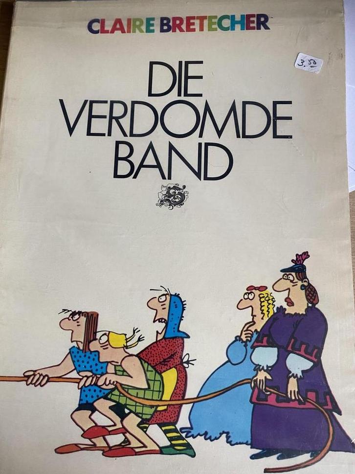 Die verdomde band Cartoon strips door Claire Bretecher, Boeken, Stripverhalen, Gelezen, Verzenden