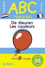 De Kleuren: Nederlands - Frans 9789037468724, Verzenden