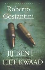 Jij bent het kwaad / Michele Balistreri / 1 9789028425170, Verzenden, Zo goed als nieuw, Roberto Costantini