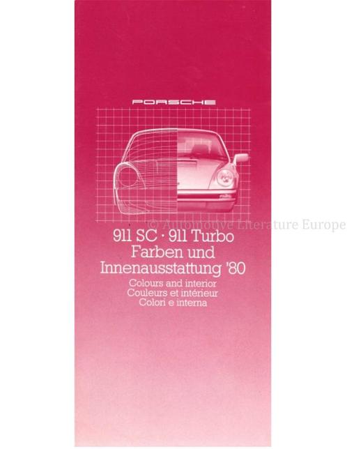 1980 PORSCHE 911SC | 911 TURBO KLEUREN EN INTERIEUR BROCHURE, Livres, Autos | Brochures & Magazines, Enlèvement ou Envoi