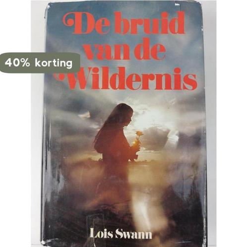 Bruid van de wildernis 9789064260049 Swann, Boeken, Overige Boeken, Gelezen, Verzenden