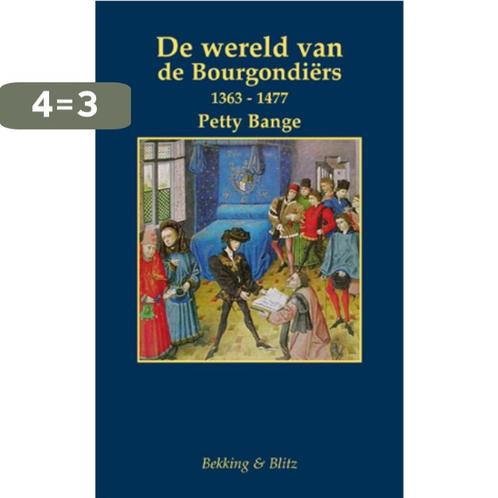 Bourgondiers / Miniaturen reeks / 38 9789061091523, Boeken, Geschiedenis | Wereld, Zo goed als nieuw, Verzenden