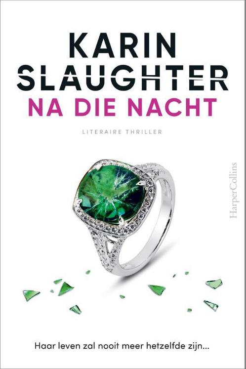 Na die nacht / Will Trent / 11 9789402712643 Karin Slaughter, Boeken, Overige Boeken, Gelezen, Verzenden
