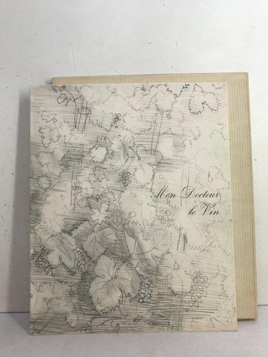 Signé; Gaston Derys / Raoul Dufy - Mon Docteur le Vin., Antiek en Kunst, Antiek | Boeken en Manuscripten