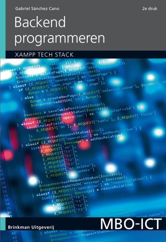 Backend programmeren / MBO-ICT 9789057523854, Boeken, Studieboeken en Cursussen, Zo goed als nieuw, Verzenden